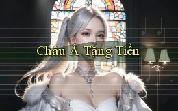 Châu Á Tặng tiền