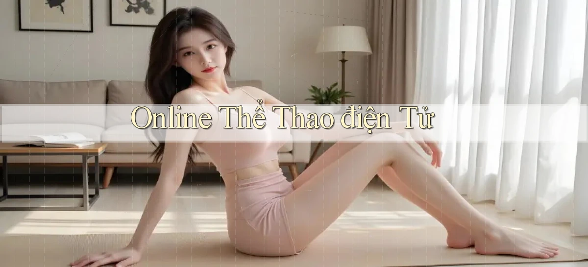 Online Thể thao điện tử