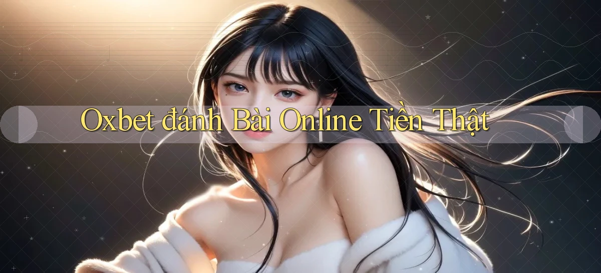 oxbet   Truy Cập Nhật 2026   Game Online