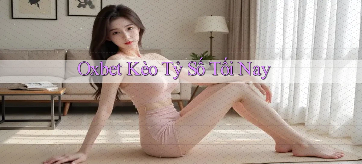 oxbet   Truy Cập Nhật 2026   Game Online