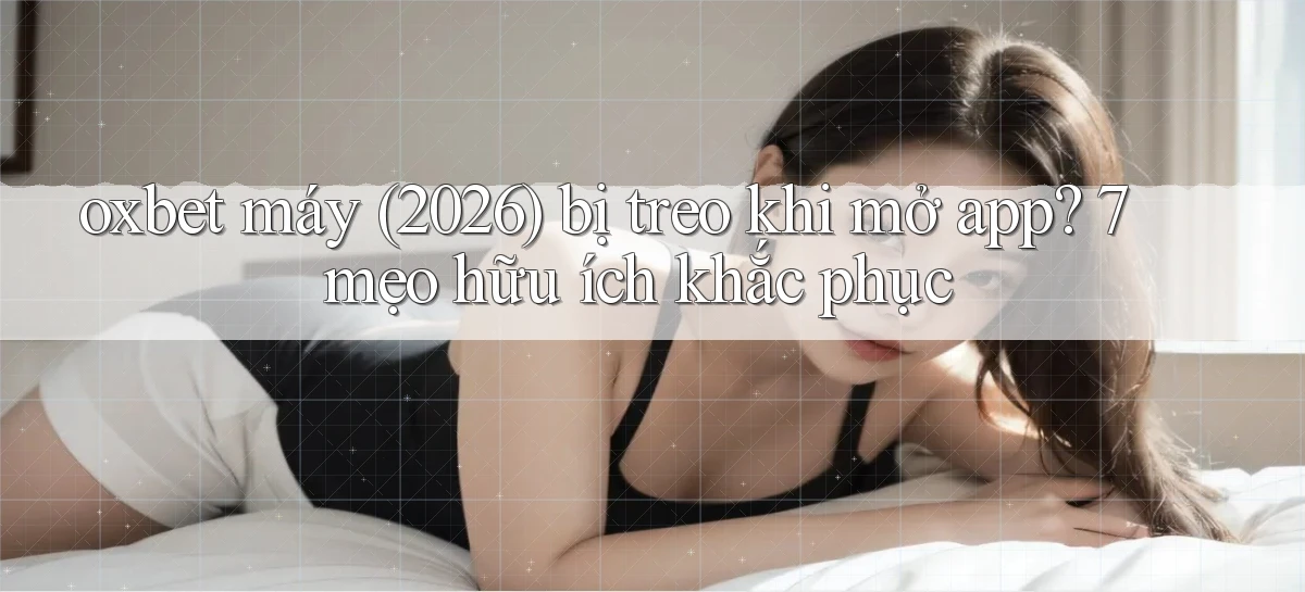 oxbet   Truy Cập Nhật 2026   Game Online