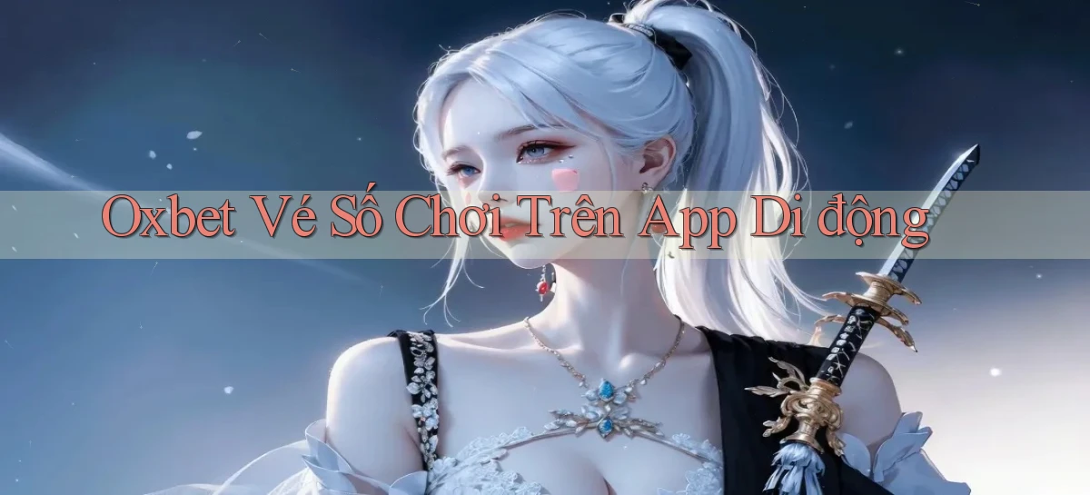 oxbet   Truy Cập Nhật 2026   Game Online
