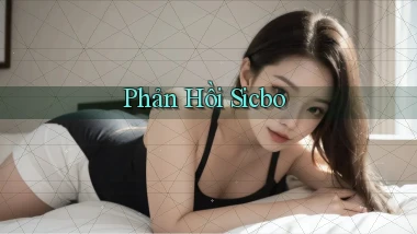 Phản hồi Sicbo